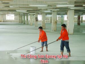 Thi công sơn epoxy tại Hà Tĩnh chuyên nghiệp giá rẻ